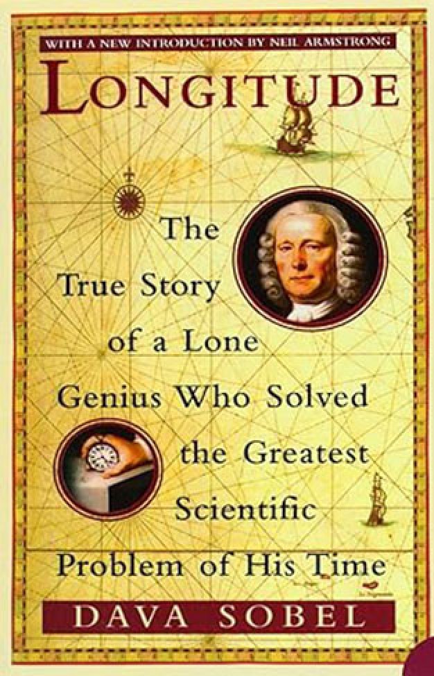 Longitude - The True Story of a Lone Genius who Solved the Greatest Scientific Problem of His Time